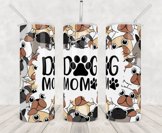 20 oz Skinny Tumbler, Dog Mom, Stainless Steel Tumbler