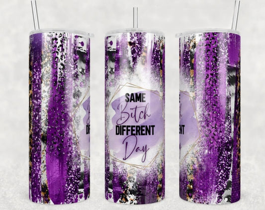 Same Bitch Different Day, Purple Glitter, Leopard, Gift for Bitch, 20 oz Skinny Tumbler